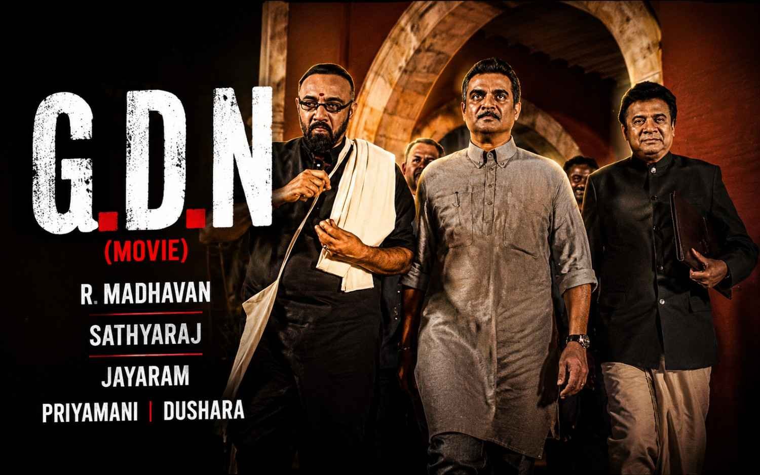 G.D.N (Movie) R. Madhavan | Sathyaraj | Jayaram | Priyamani | Dushara