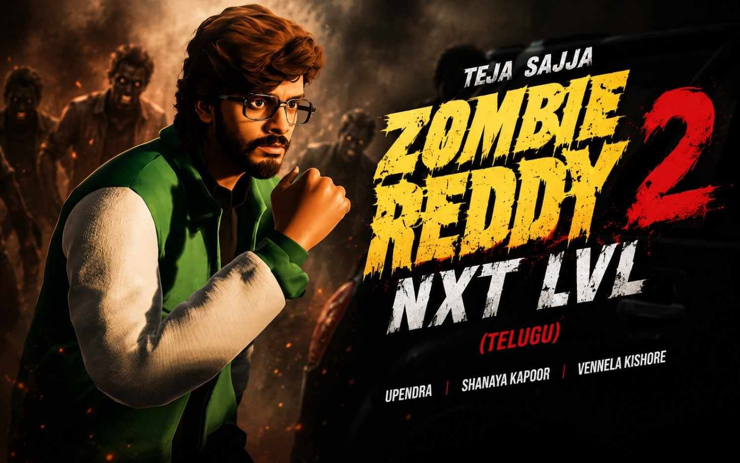 Zombie Reddy 2 NXT LVL (Telugu) | Teja Sajja | Upendra | Shanaya Kapoor