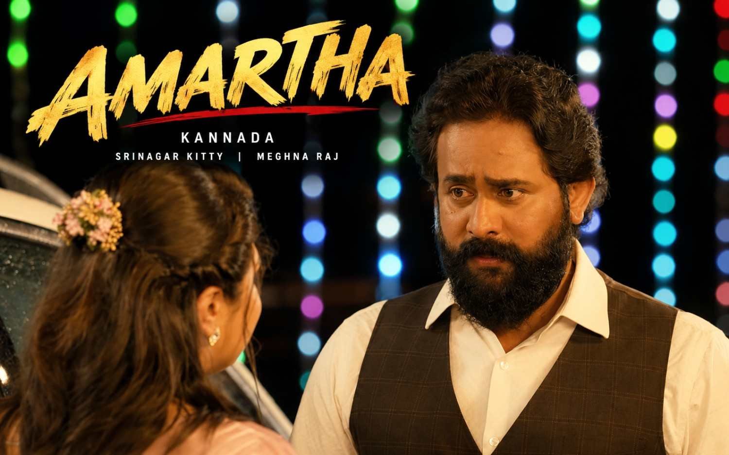 AMARTHA – Kannada | Srinagar Kitty | Meghna Raj