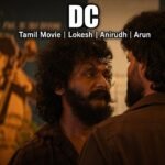 DC – Trailer | Tamil Movie | Lokesh | Anirudh | Arun