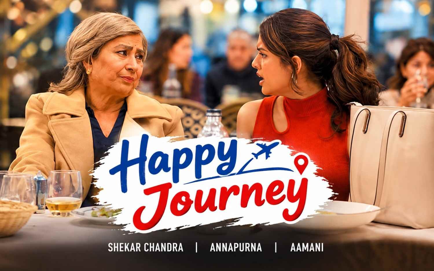 Happy Journey – Telugu | Shekar Chandra | Annapurna | Aamani