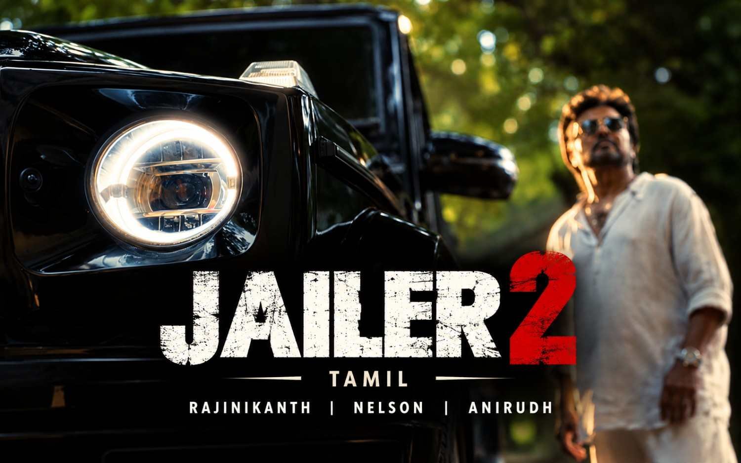 JAILER 2 - Tamil | Rajinikanth | Nelson | Anirudh