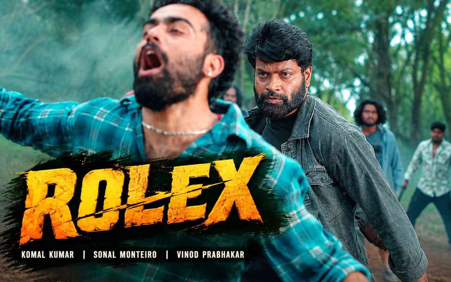 Rolex - Kannada | Komal Kumar | Sonal Monteiro | Vinod Prabhakar