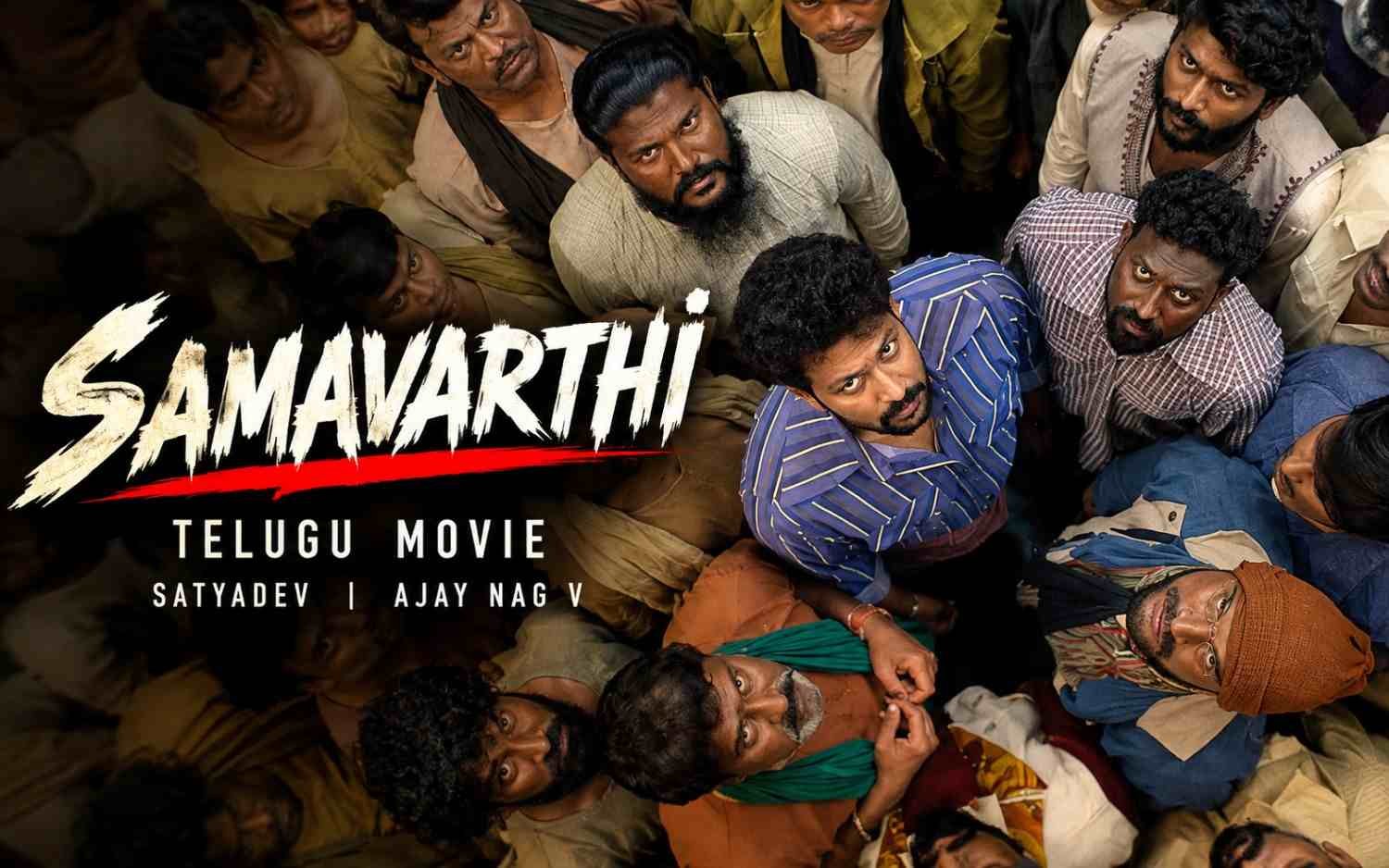 Samavarthi - Telugu | Satyadev | Ajay Nag V