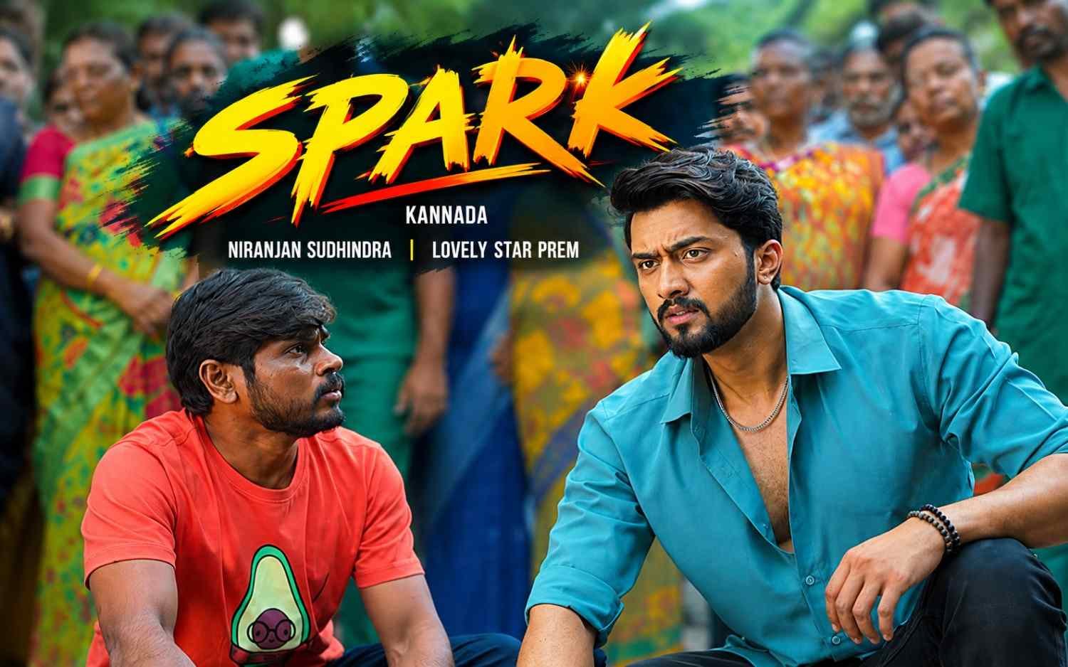 Spark - Kannada | Niranjan Sudhindra | Lovely Star Prem
