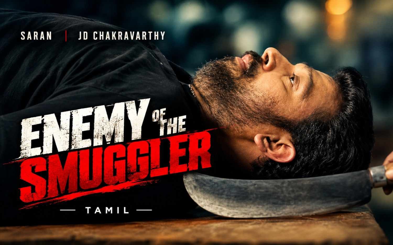 Enemy Of The Smuggler Tamil Movie | Saran | JD Chakravarthy