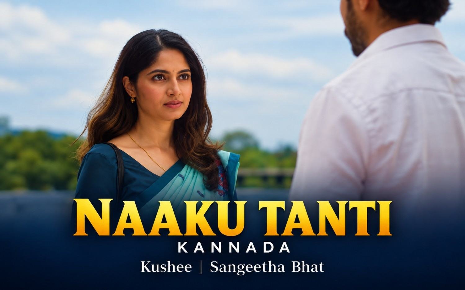 Naaku Tanti - Kannada | Kushee | Sangeetha Bhat